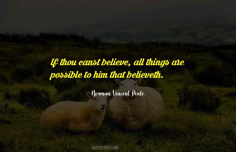 Quotes About All Things Are Possible #922432