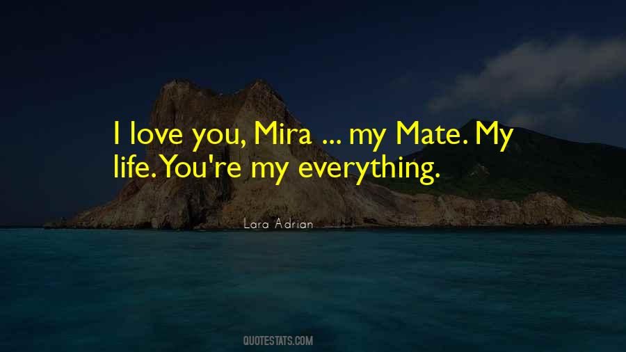 Quotes About You're My Everything #1200000