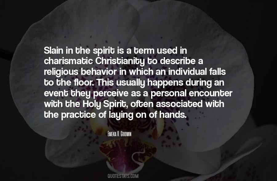 Slain In The Spirit Quotes #1847204