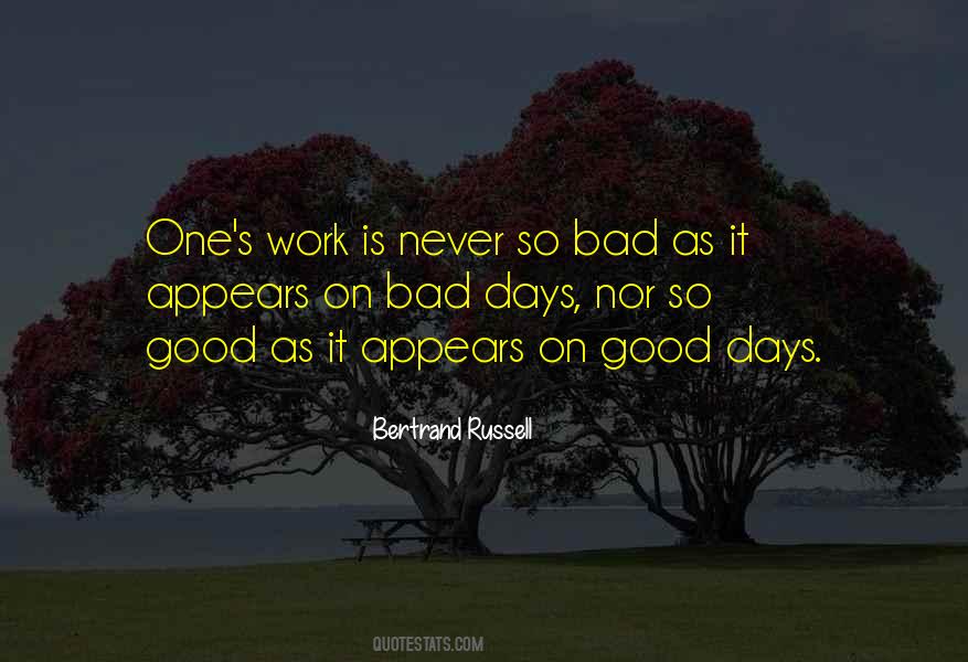 Quotes About Bad Day At Work #442734