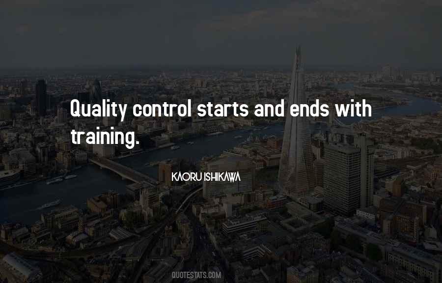 Quotes About Quality Control #795042
