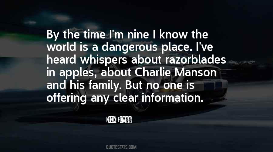 World Is A Dangerous Place Quotes #1429111