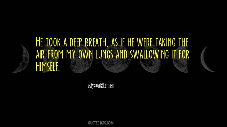 Quotes About Taking A Deep Breath #1738255