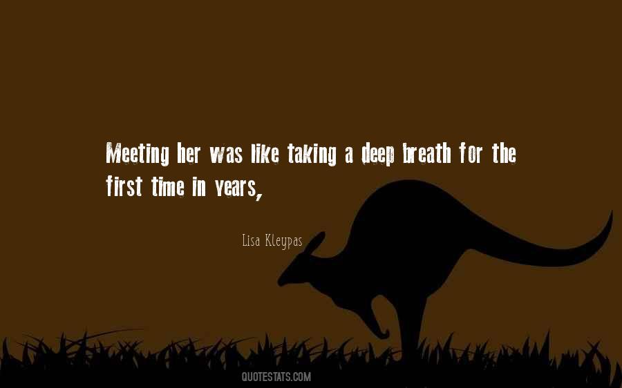 Quotes About Taking A Deep Breath #186384