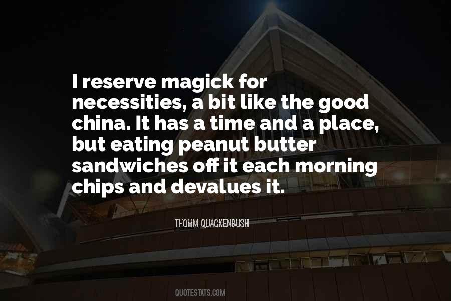 Quotes About Peanut Butter Sandwiches #873822