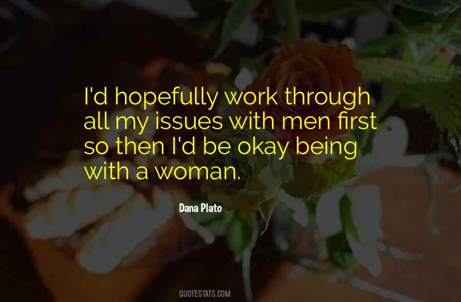Quotes About Work Issues #171368