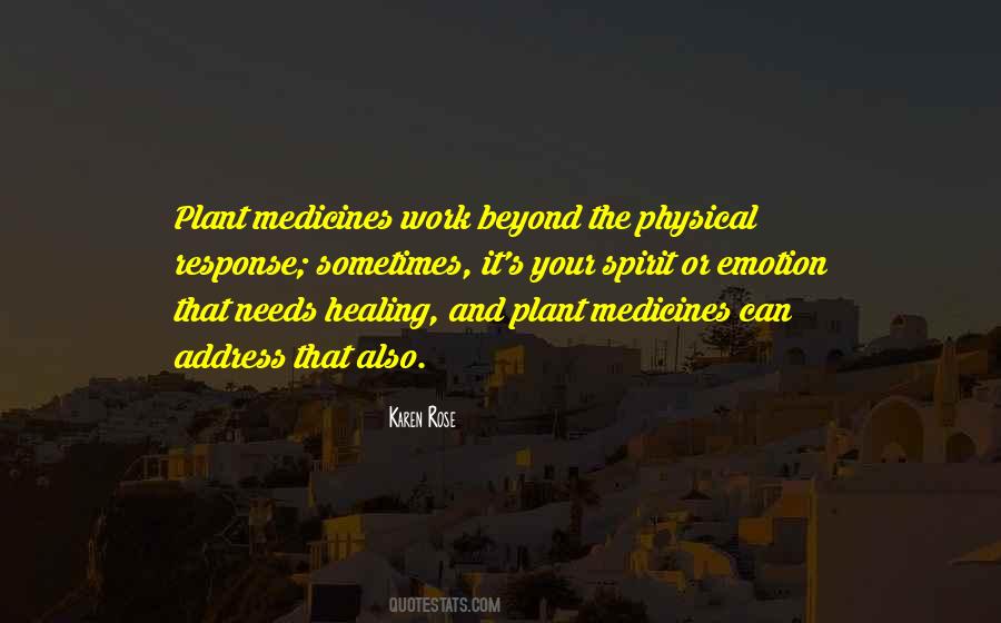 Quotes About Plant Medicine #978868