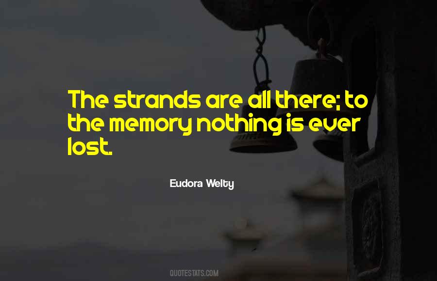 Quotes About Lost Memories #782678