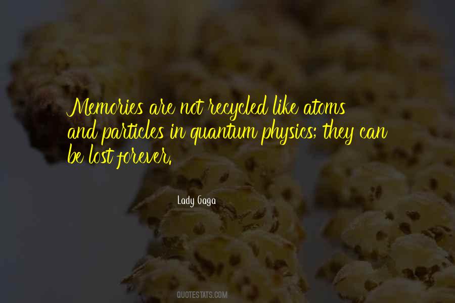 Quotes About Lost Memories #947380
