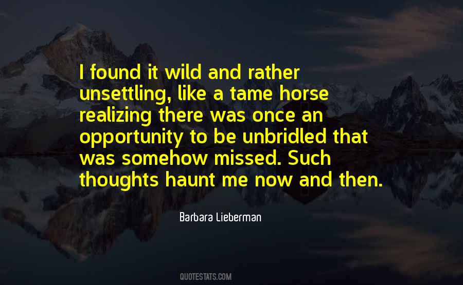 Missed Oppertunity Quotes #1461458