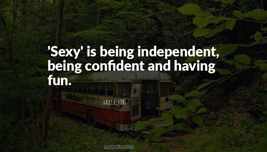 Quotes About Being Confident In Who You Are #195257