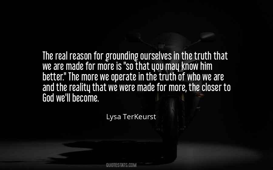 Quotes About Grounding Yourself #54492