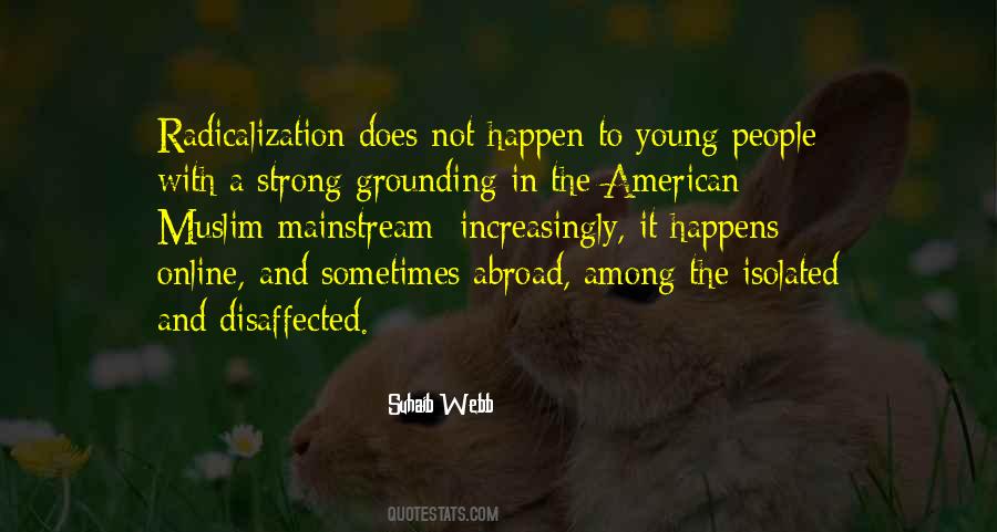 Quotes About Grounding Yourself #765999