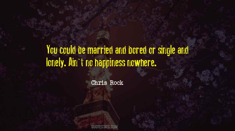 Quotes About Single And Married #87830