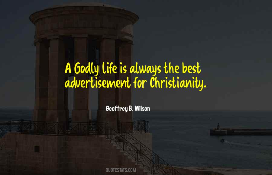Quotes About Godly Life #149382