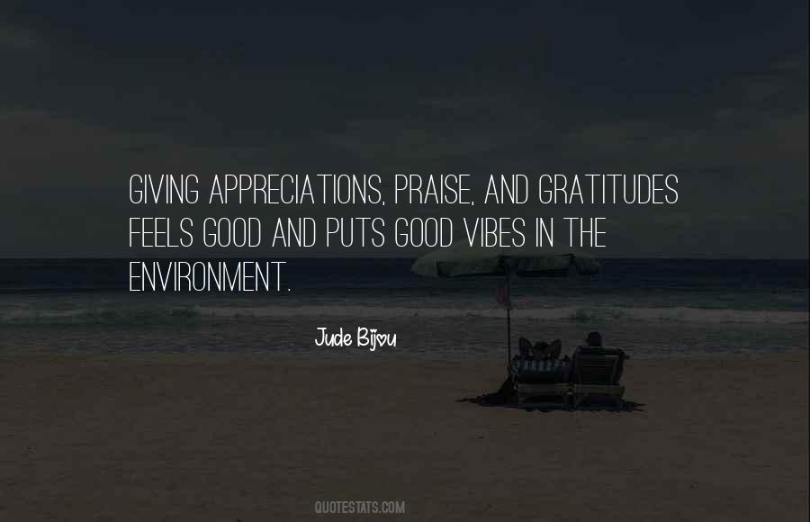 Quotes About Appreciation And Gratitude #469879