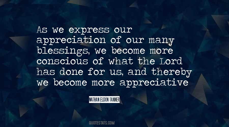 Quotes About Appreciation And Gratitude #977613