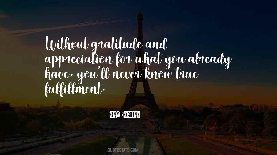 Quotes About Appreciation And Gratitude #988663