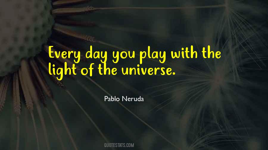 Quotes About Love Pablo Neruda #973565