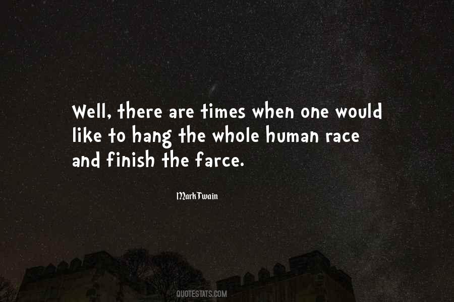 Death Of The Human Race Quotes #1565585
