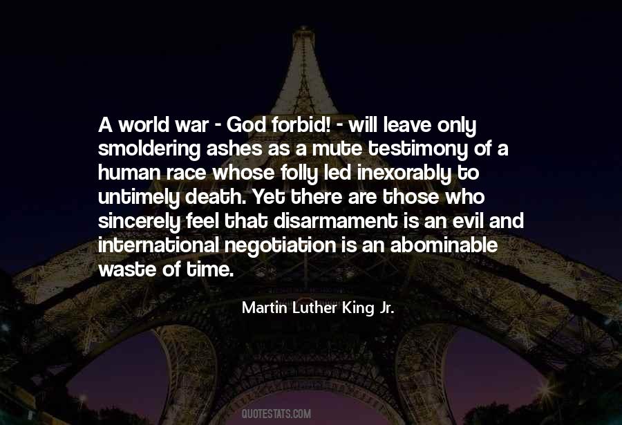 Death Of The Human Race Quotes #700131