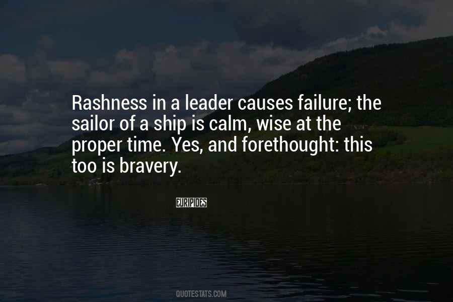 Quotes About Rashness #1319333