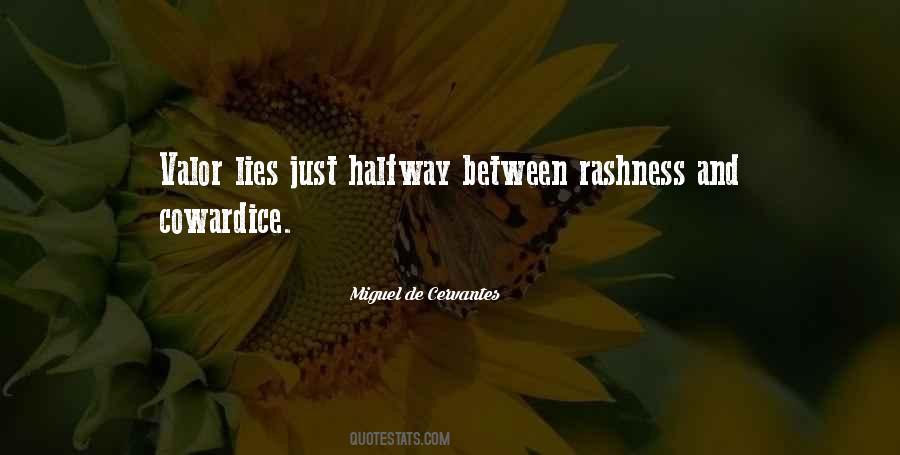 Quotes About Rashness #525207