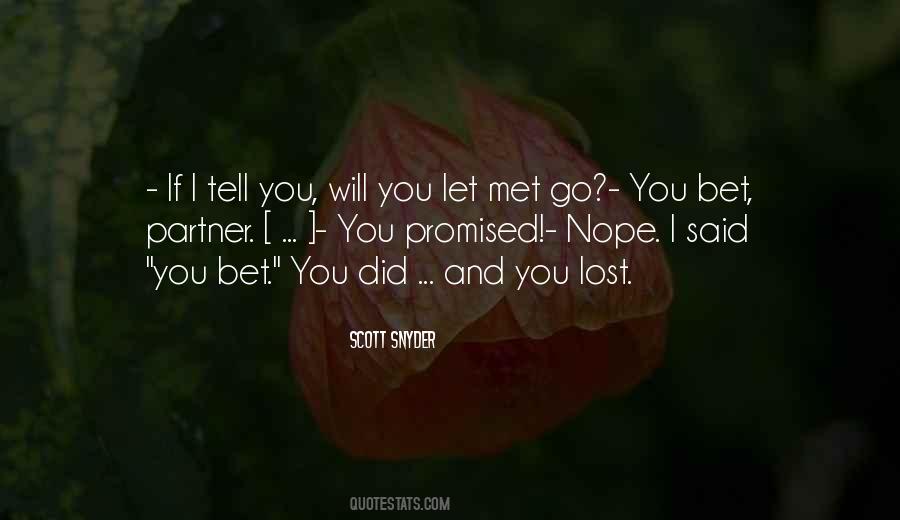 You Lost Quotes #1404419