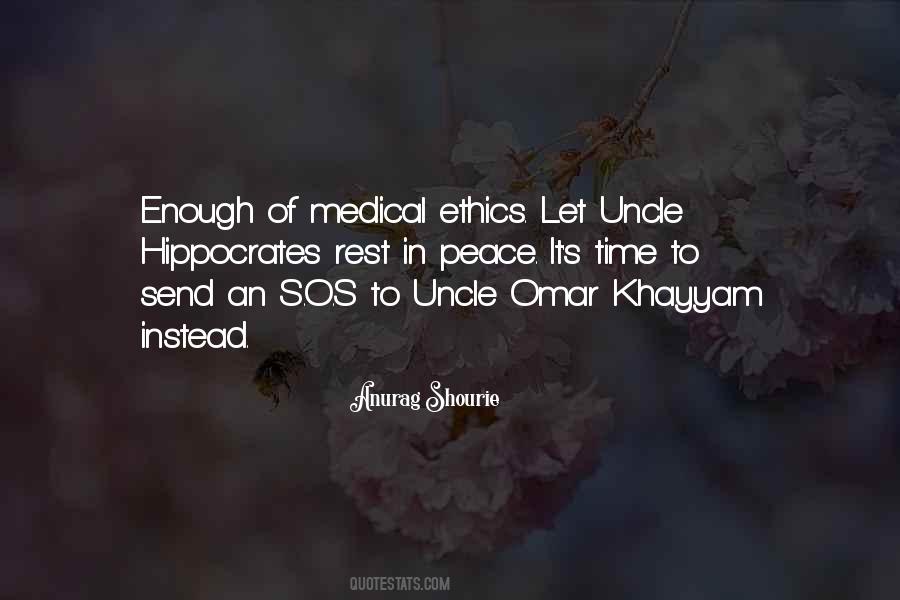 Quotes About Medical Ethics #1341099