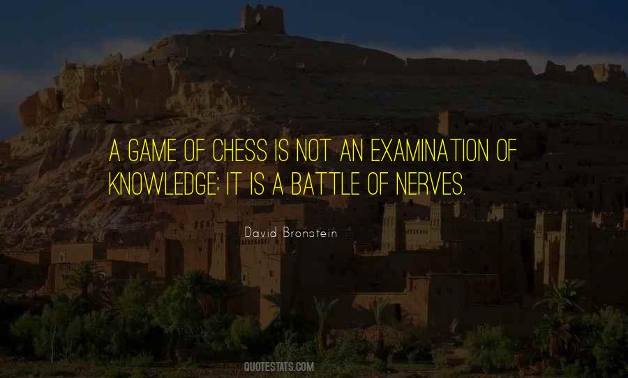 A Game Of Chess Quotes #1582659