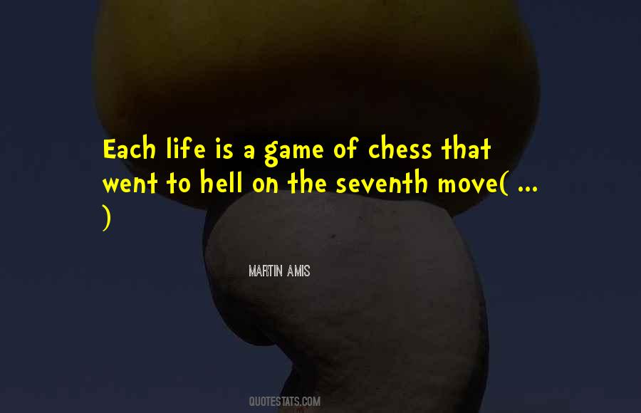 A Game Of Chess Quotes #959685