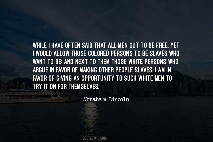 In Favor Of Quotes #1240724