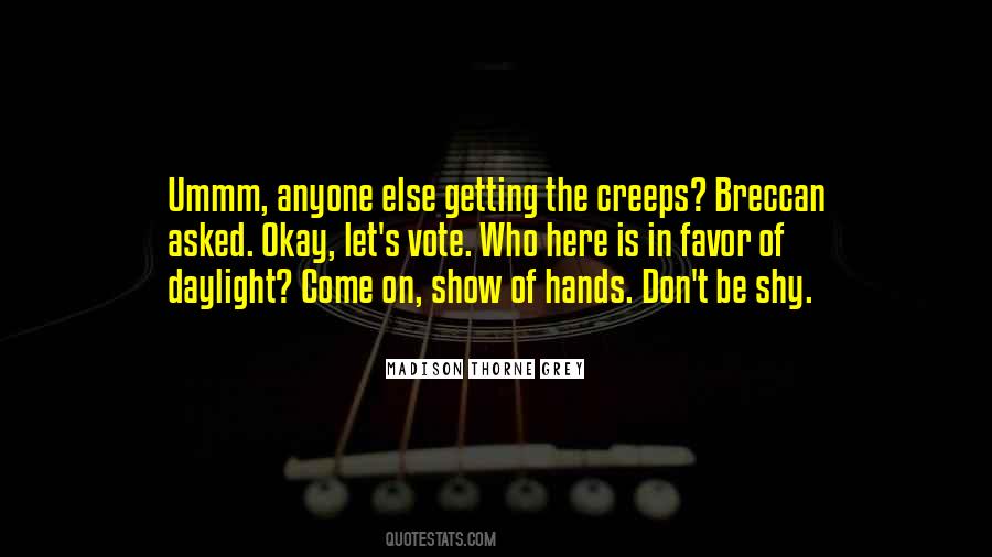 In Favor Of Quotes #908469
