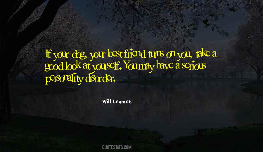 Dogs Are Loyal Quotes #851196