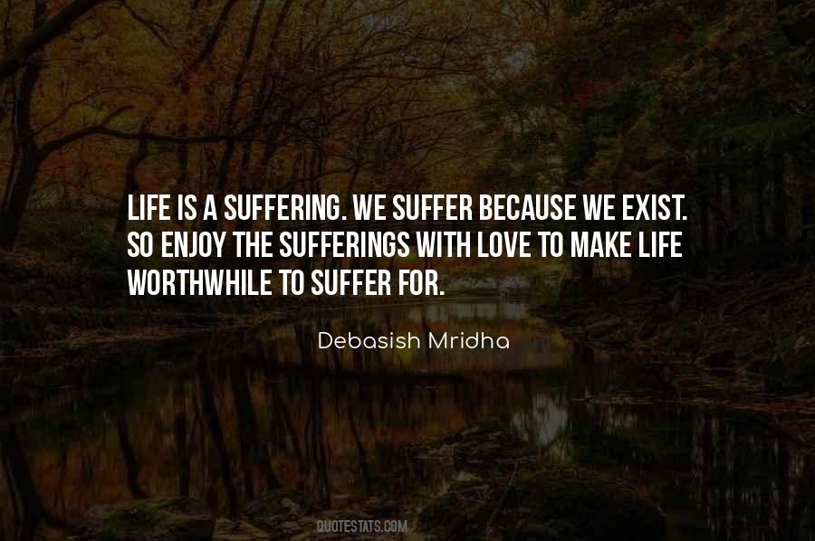 Quotes About Sufferings #1235700