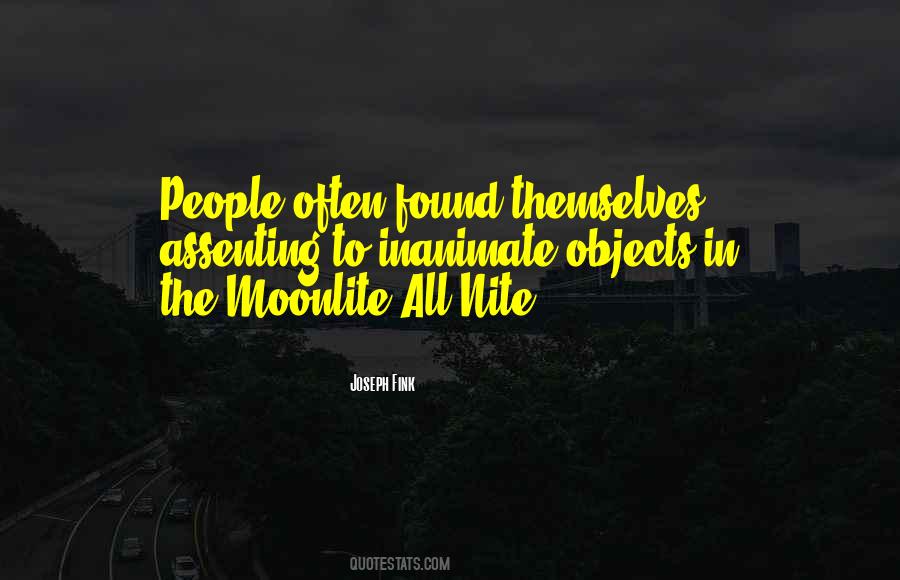 Quotes About Found Objects #832191