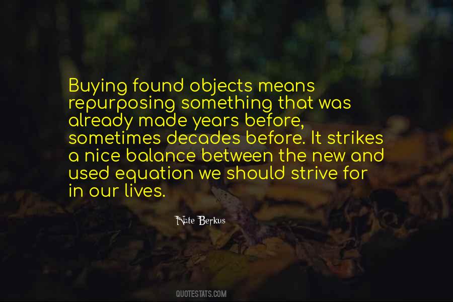 Quotes About Found Objects #956283