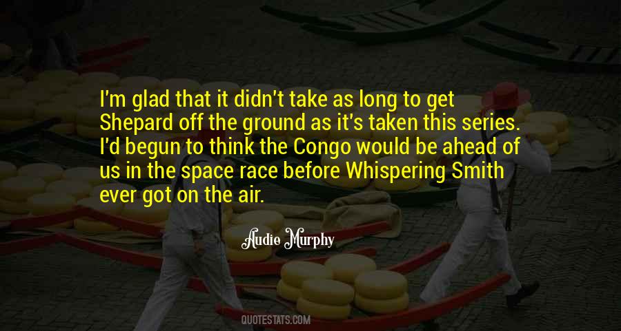 Quotes About Space Race #1258592