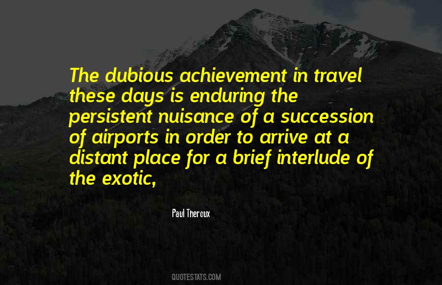 Quotes About Exotic Travel #1434622