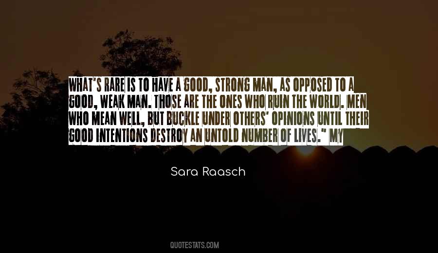 What A Good Man Quotes #281165