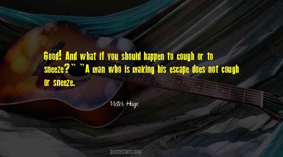 What A Good Man Quotes #477774