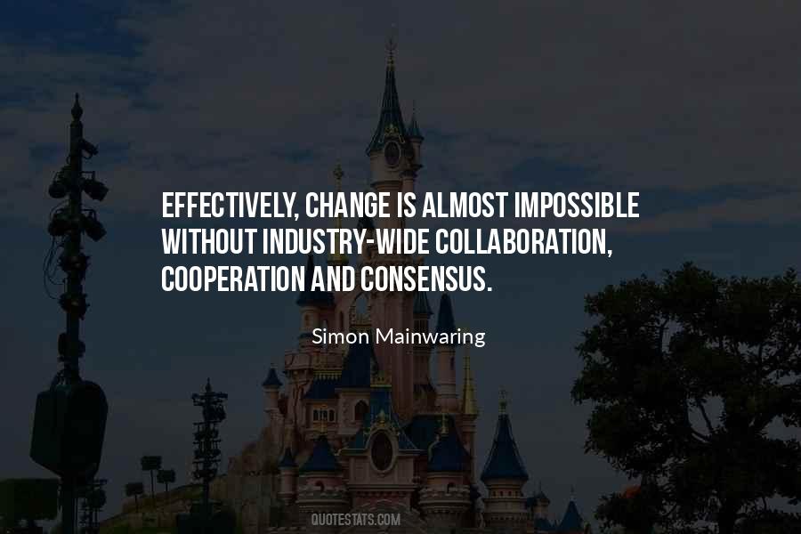 Quotes About Cooperation And Collaboration #123663