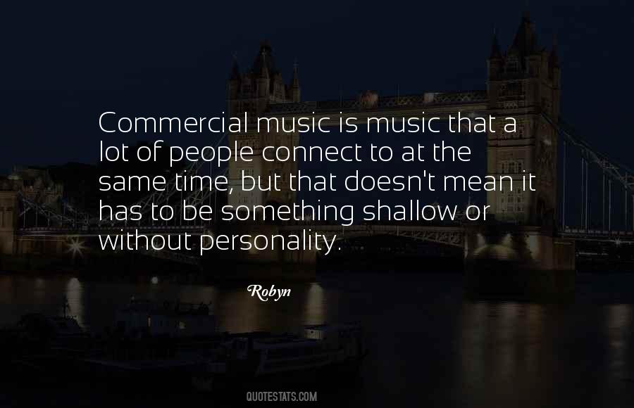 Quotes About Same Personality #1296169