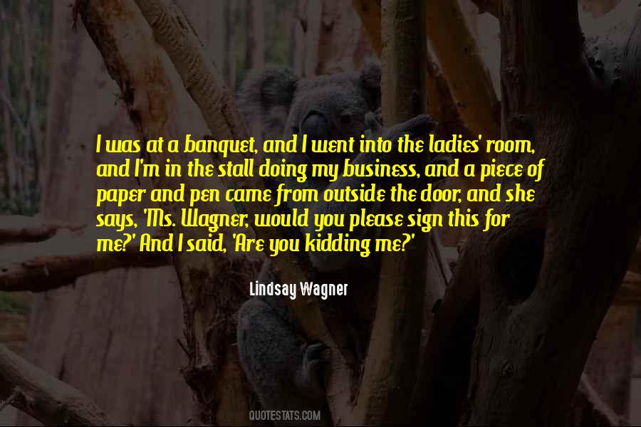 Quotes About Wagner #1632853