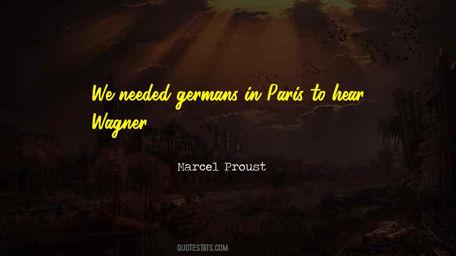 Quotes About Wagner #566751