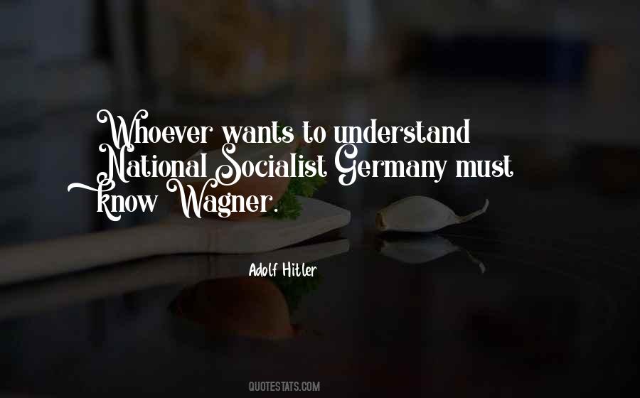 Quotes About Wagner #575014