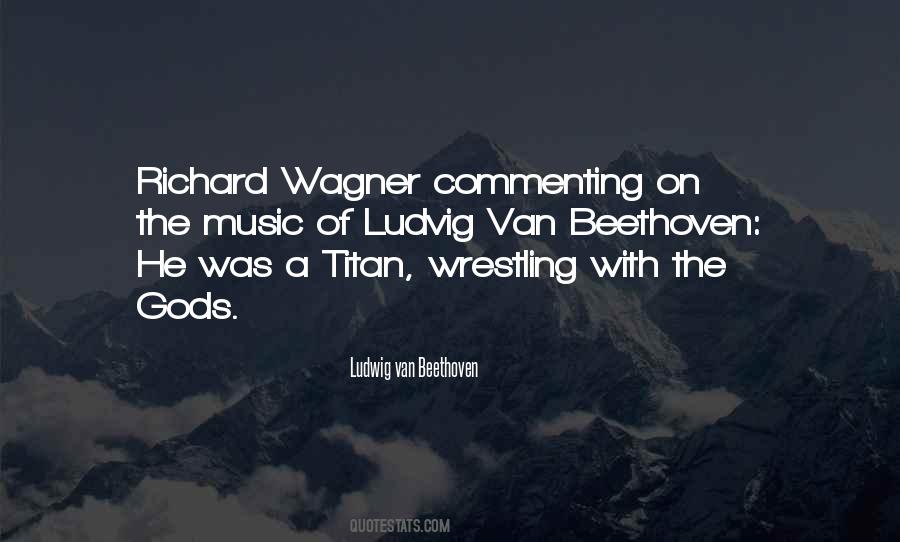 Quotes About Wagner #987582