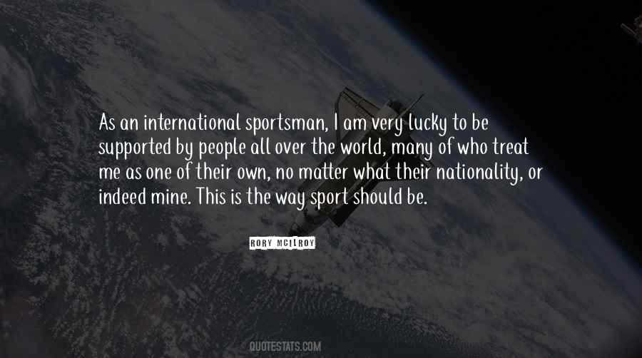 Quotes About Sportsman #1657324