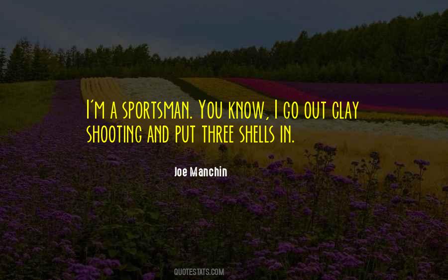 Quotes About Sportsman #982821