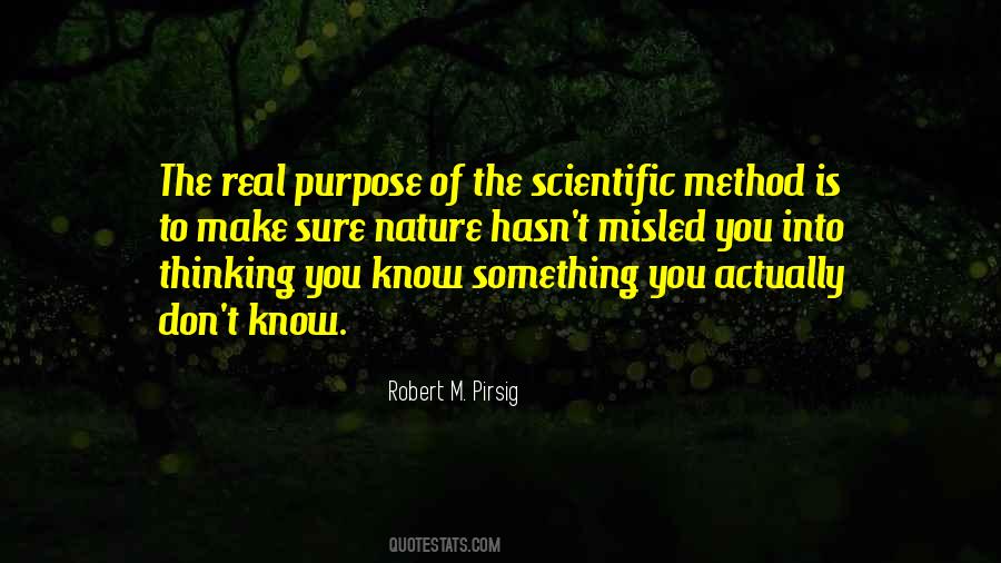 Quotes About Scientific Method #1115918